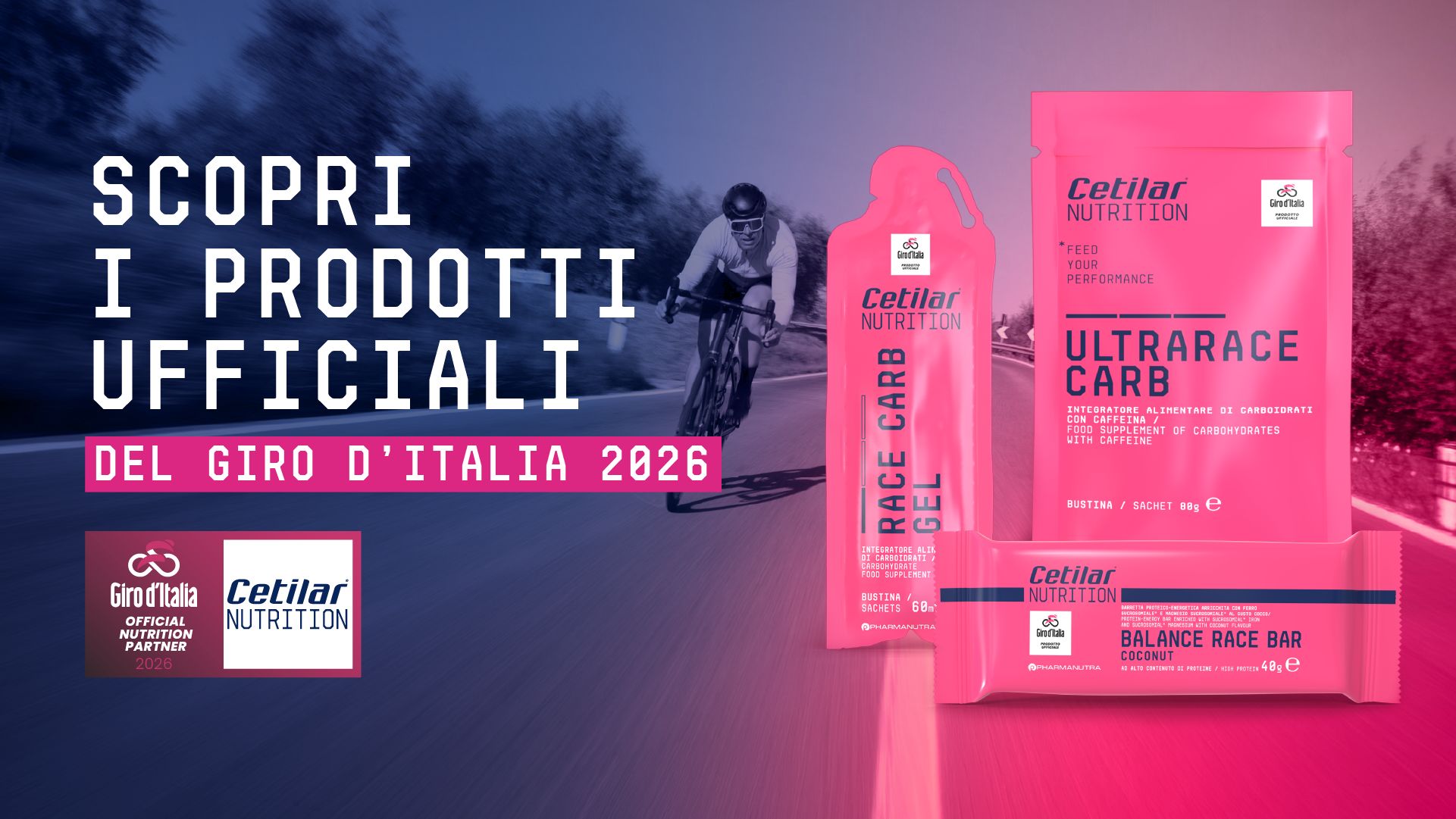 Cetilar® Nutrition lancia i Prodotti Ufficiali del Giro d’Italia 2026